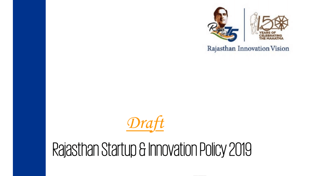 Draft Rajasthan Startup and Innovation Policy 2019