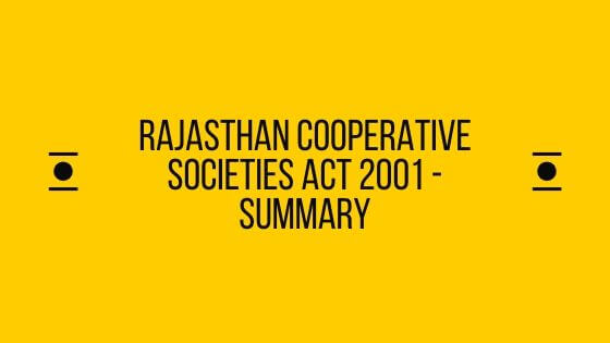 Rajasthan Cooperative Societies Act 2001 - Summary