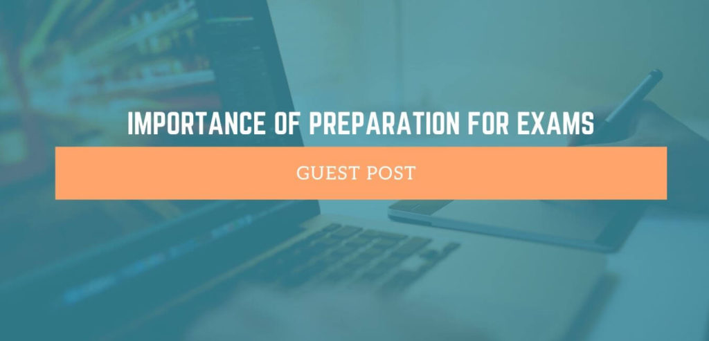 Importance of Preparation for Board Examinations