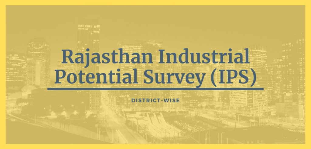 Rajasthan Industrial Potential Survey IPS Districtwise