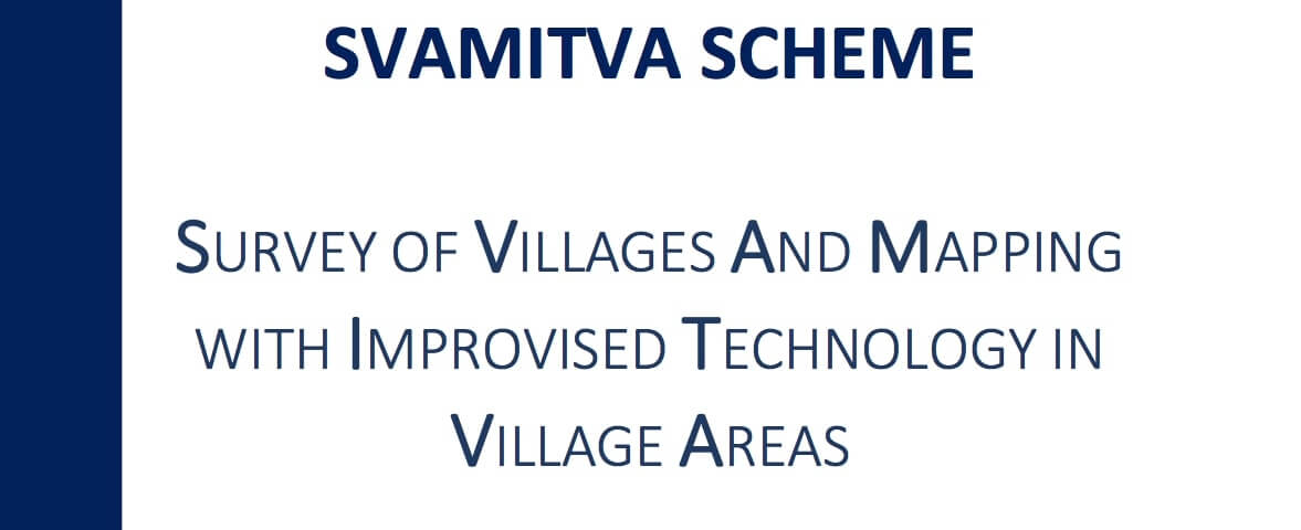 Svamitva Yojana Swamitva Scheme Rural Mapping | Property Cards