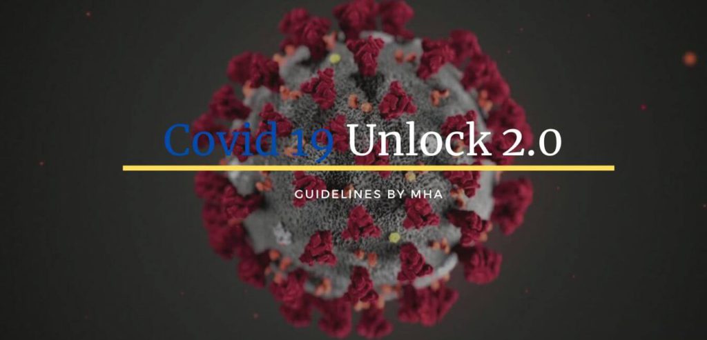 Unlock 2 Guidelines by MHA